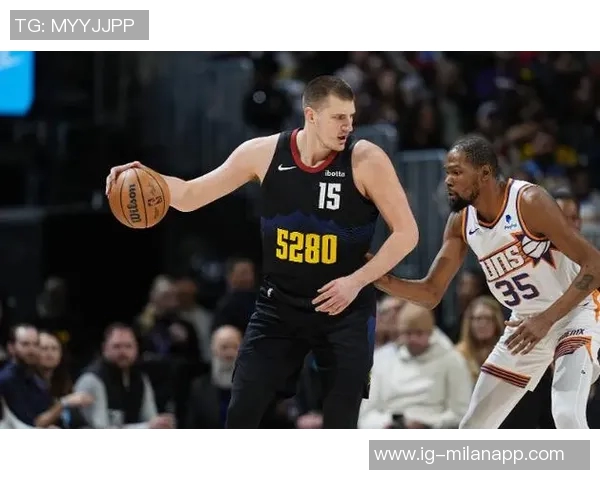 太阳主帅谈约基奇传球策略称掘金无球切入表现出色